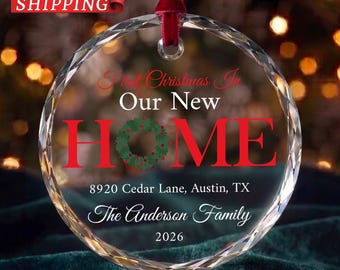 First Christmas In Our New Home Ornament 2026, Personalized Family Name Christmas Ornament, Custom Housewarming Address New Homeowner Gift