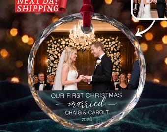 Custom First Christmas Married Photo Ornament, Personalized Couple Picture Keepsake, Acrylic Ceramic Glass Bauble