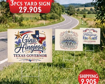 Gina Hinojosa Texas Governor Election Sign Pack of 3, 2026 Political Yard Signs, 12x17 PVC Lawn Signs with Metal Stakes