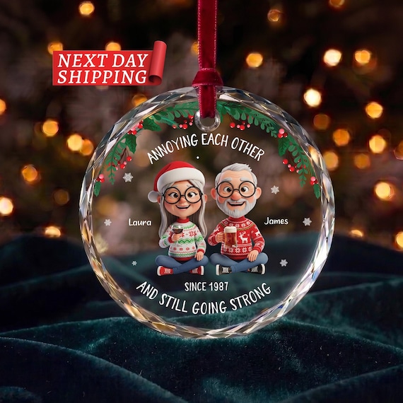Annoying Each Other And Still Going Strong Ornament, Funny Couple Gift, Personalized Parent Ornament, Custom Name Keepsake for Husband Wife