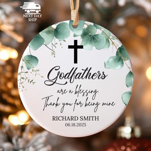 Custom Godfathers Name Ornament, Gift For Godfathers, Special Day Keepsake, Personalized Godfather Ornament, Baptism Christmas Ornament Ceramic