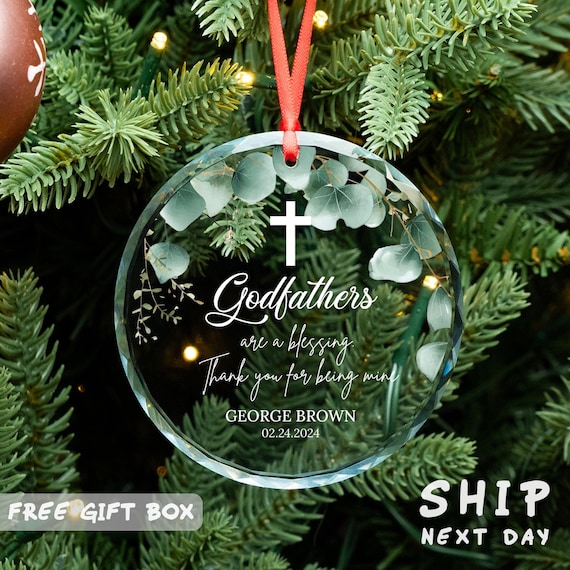 Custom Godfathers Name Ornament, Gift For Godfathers, Special Day Keepsake, Personalized Godfather Ornament, Baptism Christmas Ornament