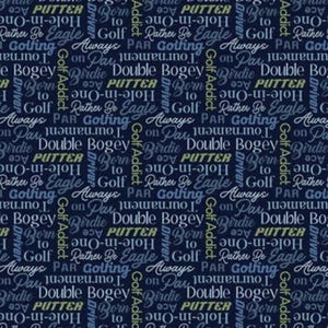 Pu&ograve; includere: Tessuto blu navy con un motivo ripetuto di parole legate al golf in bianco, azzurro e giallo. Le parole includono "Putter", "Birdie", "Double Bogey" e "Golf Addict". Adatto a progetti a tema golf.