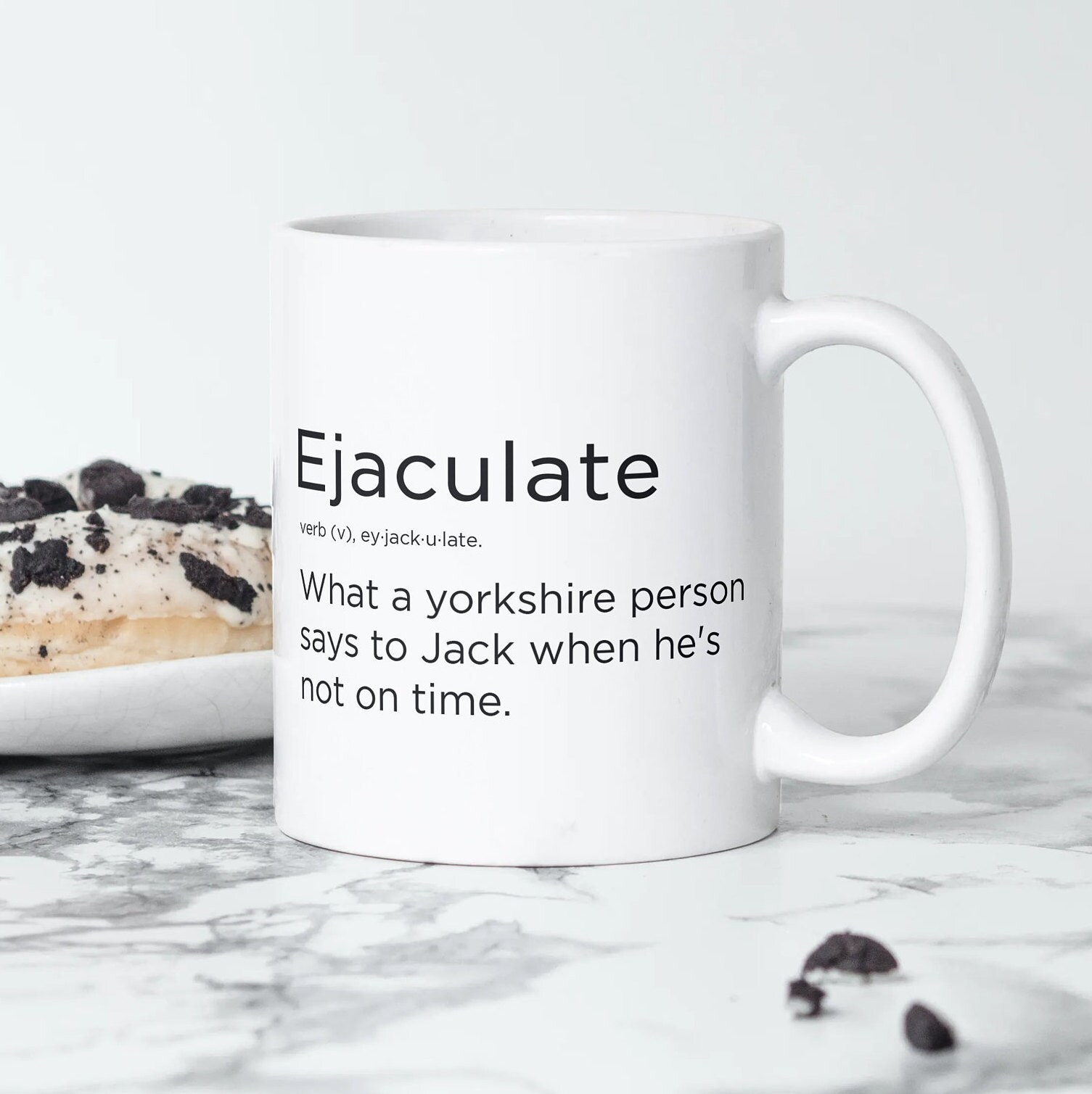 Funny Mug // Ejaculate // Yorkshire Slang Mug // Gag Gift Etsy