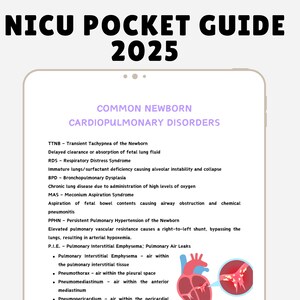Puede incluir: Un diagrama de un coraz&oacute;n con diferentes &aacute;reas etiquetadas, incluyendo el tejido intersticial pulmonar, el neumot&oacute;rax, el pneumomediastino y el pericardio. El texto "NICU Pocket Guide 2025" est&aacute; en la parte superior de la imagen. El texto "Common Newborn Cardiopulmonary Disorders" est&aacute; debajo del t&iacute;tulo. El texto debajo del t&iacute;tulo enumera los trastornos cardiopulmonares comunes en los reci&eacute;n nacidos, incluyendo TTNB, SDR, DBP, MAS, HTAP y IPE.