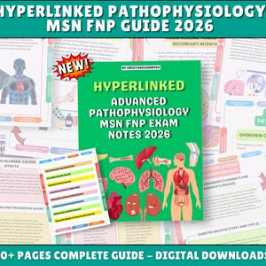 Advanced Pathophysiology MSN FNP Exam Notes All Exams - 15+ Categories 2025-26 NEW Hyperlinked