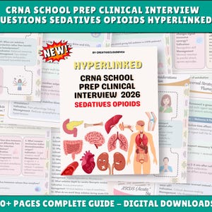 Puede incluir: Una guía de estudio digital titulada CRNA SCHOOL PREP CLINICAL INTERVIEW 2026 SEDATIVES OPIOIDS con una portada central que muestra ilustraciones anatómicas de órganos humanos y un contorno corporal, rodeada de páginas con preguntas clínicas.