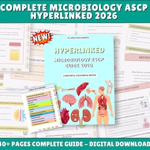 May include: A digital guide titled "Hyperlinked Microbiology ASCP Guide 2026" with colorful notes and a table of contents. The guide includes illustrations of human anatomy and microbiology concepts. The text reads "140+ Pages Complete Guide - Digital Downloads."