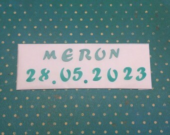 Wax letters and numbers 1 cm pastel green (name) / mint (date)