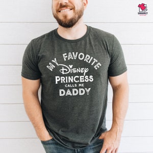 Dad Shirt, New Dad Gift, New Dad Shirt, Daddy Shirt,My Favorite Princess Calls Me Daddy Shirt, Vacation T-Shirt