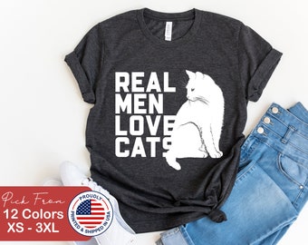 Real Men Love Cats T-shirt, Men's Cat T Shirt, Cat Lover Shirt, Funny Slogan T-Shirt, Cat Owner Gift, Cat Lover T-shirt