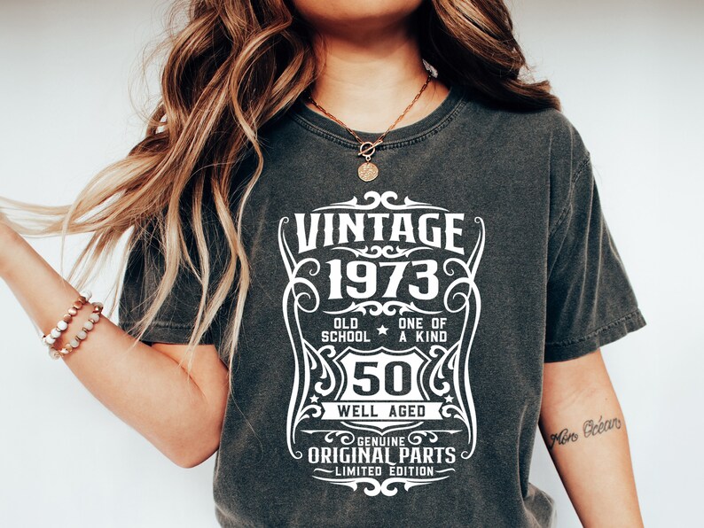 Chemise 50e anniversaire, t-shirt bien vieilli 1973, chemise vintage 1973, chemise avec pièces d'origine, t-shirt en édition limitée, chemise vintage 1973, chemise rétro 1973 image 2