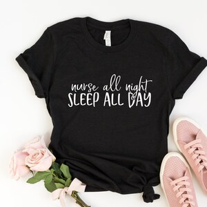 Nurse Shirts, Nursing Shirt, Nurse Gifts, Nurse Tee Sleep T-shirt Nurse gift Nurse Shirt, Nurse Gift, Funny Nurse Shirt