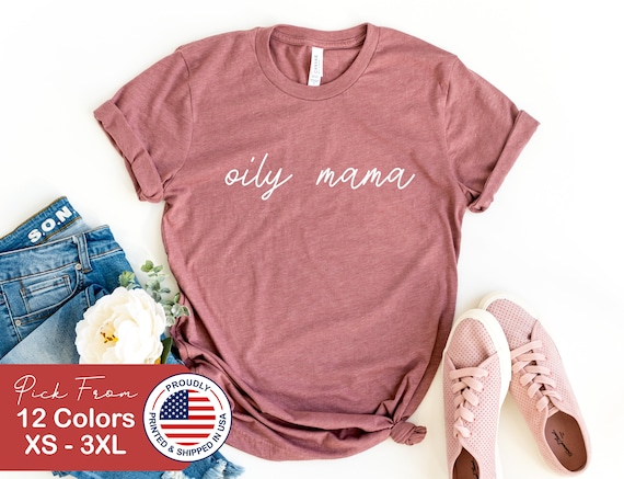 Oily Mama Essential Oils T-Shirt Oily Mama Essential Oils T-Shirt