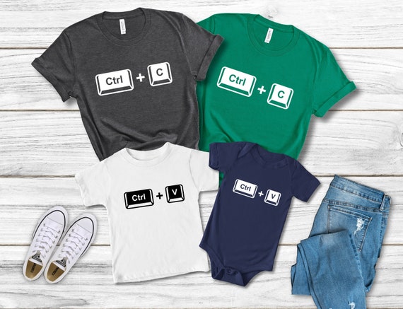 Copy Ctrl C & Paste Ctrl V T Shirt Family Gift Matching Set Copy Ctrl C & Paste Ctrl V T Shirt Family Gift Matching Set