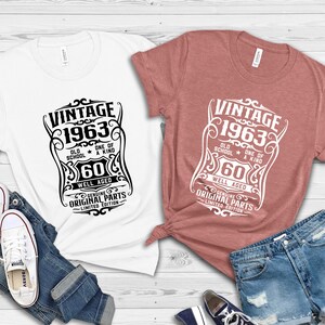 60th Birthday Shirt, Well Aged 1963 Tee, Vintage 1963 Shirt, Original Parts Shirt, Limited Edition Tee, 1963 Vintage Shirt, 1963 Retro Shirt image 7