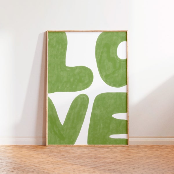 Green Love Typography Poster, Cute and Trendy Quote Art Print, Aesthetic and Eclectic Wall Decor, Mid Century Style Art, Bold Art Print