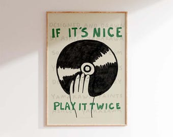 If It&#39;s Nice Play It Twice Record Poster, Vintage Record Wall Art, Eclectic Home Decor, Aesthetic Green Wall print, Retro Music Poster