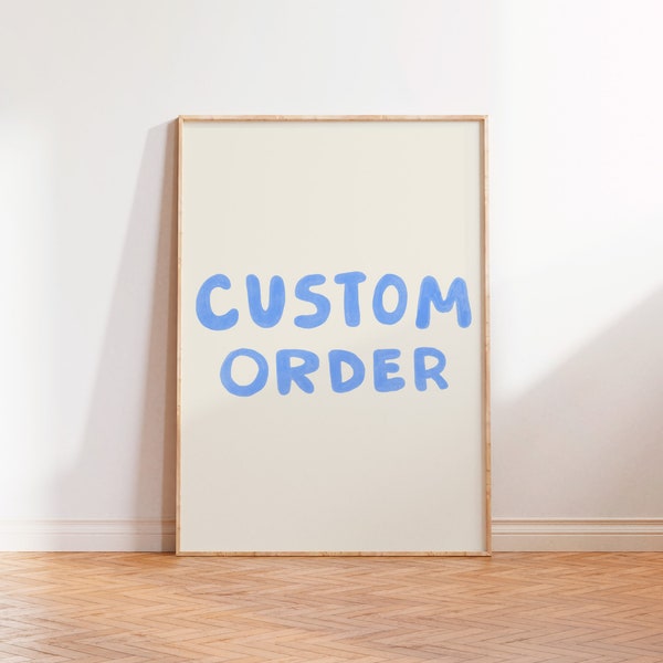 Fully custom order of anything you want in my art style, Personalized poster, Custom Wall Art, Digital Download