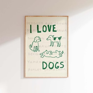 J'aime les chiens, art mural chiens mal dessinés, impression numérique d'amis de chien, art mural chien imprimable, affiche esthétique d'illustration de chien