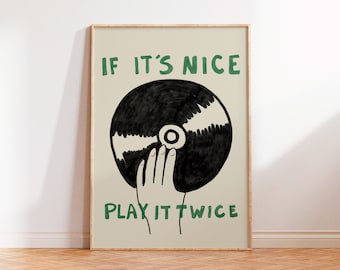 If It's Nice Play It Twice Record Poster, Vintage Record Wall Art, Eclectic Home Decor, Aesthetic Green Wall print, Retro Music Poster