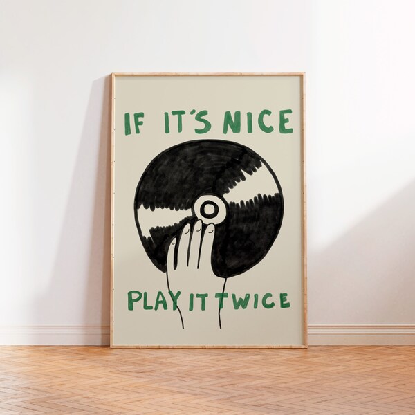 If It's Nice Play It Twice Record Poster, Vintage Record Wall Art, Eclectic Home Decor, Aesthetic Green Wall print, Retro Music Poster