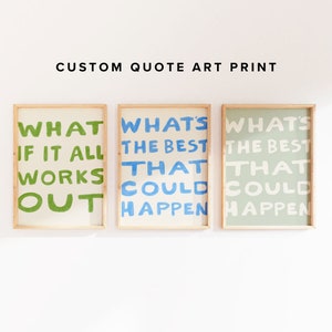 Custom Quote Typography Poster, Personalized uplifting quote wall art, Funny quote art print, Customizable typography wall art