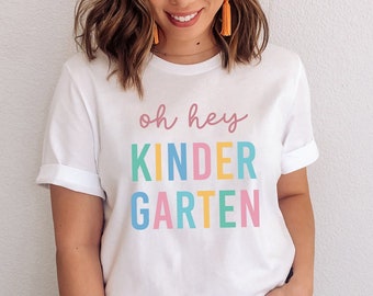 Oh Hey Kindergarten SVG, Hello Kindergarten Teacher SVG, Back to School Svg, First Day of School SVG, Png, Dxf, Kindergarten Shirt Cut File
