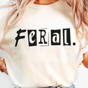 Feral SVG PNG, Retro Feral Girl Png, Funny Feral Shirt Svg, Feral Girl Svg Design, Feral Life Svg, Feral Child Svg