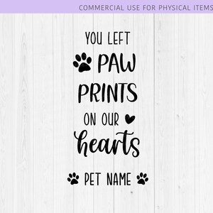 Dog Memorial SVG, Pet Memorial SVG, Cat Memorial SVG, Pet Loss Svg, Dog Loss Svg, dxf, eps, png, Cut File for Cricut and Silhouette