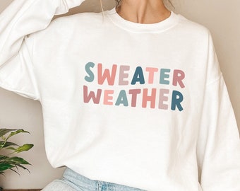 Sweater Weather SVG, Fall SVG, Autumn Svg, Winter Svg, Cozy Svg, Sweater Weather PNG, Sweatshirt Svg, Dxf, Clipart, Fall Shirt Svg Cut File