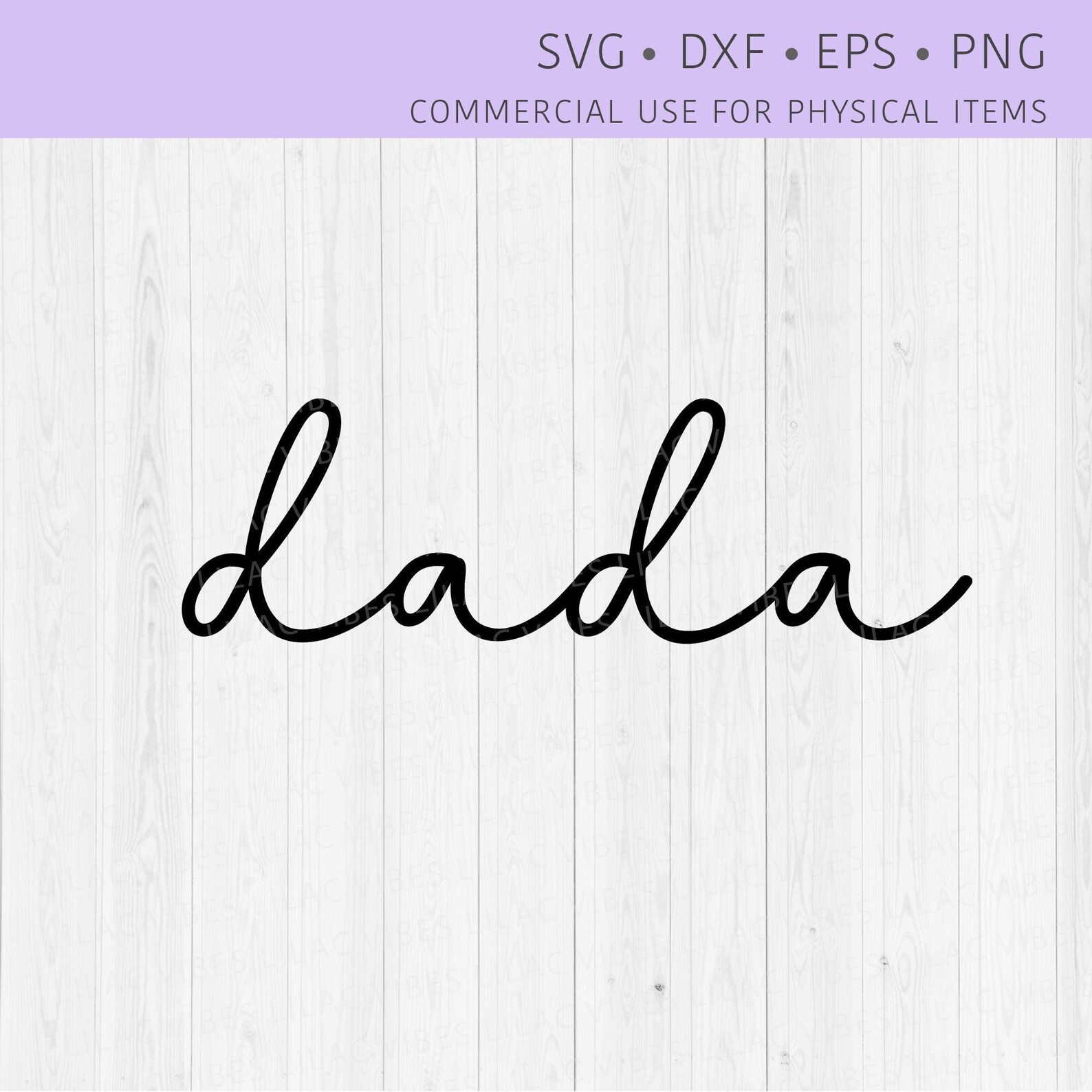 Dada SVG Dad Svg Dada Script Svg File Dada Cursive Svg | Etsy