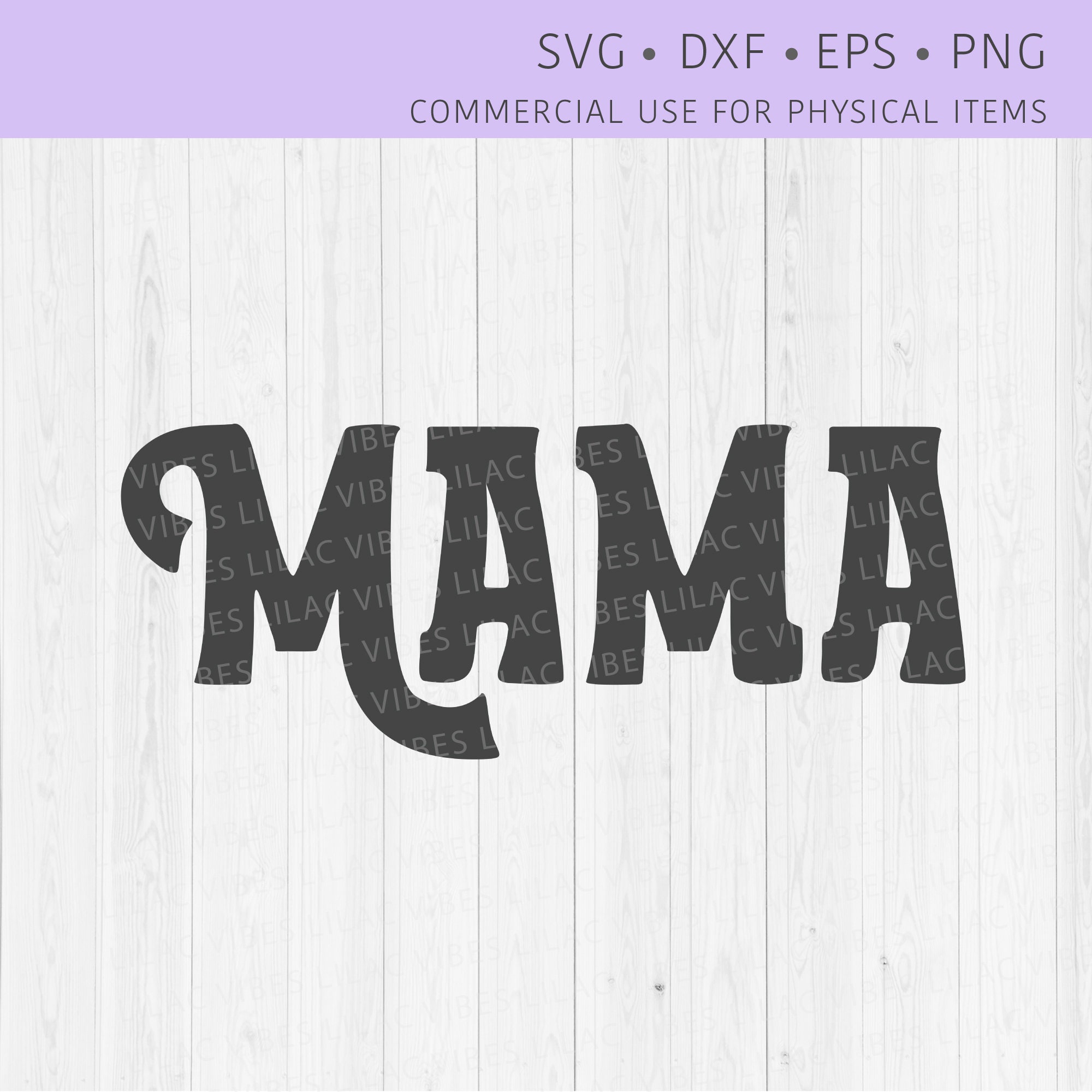 Mama Svg File Mama Cut File Mama PNG Mama Clip Art Mama - Etsy