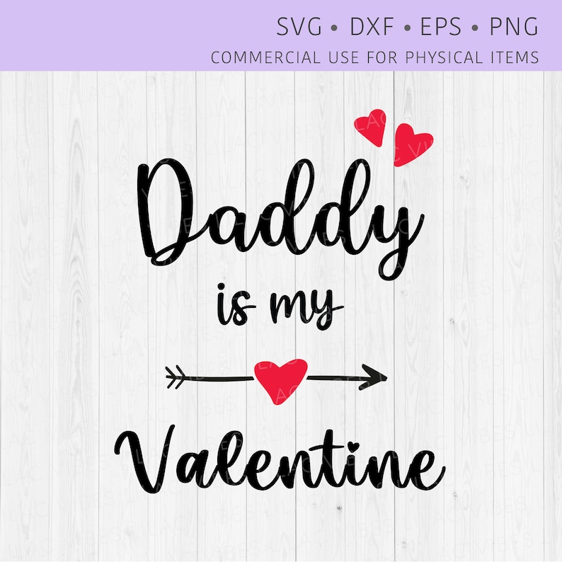 Download Daddy Is My Valentine Svg Boy Valentine Svg Baby Valentines Svg Girl Valentine Svg First Valentine Svg Kids Valentine Svg Clip Art Art Collectibles Startfi Io
