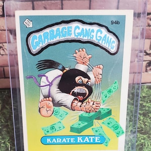 Customized Garbage Pail Kids card Karate KATE 94b &quot;Gang Gang&quot;