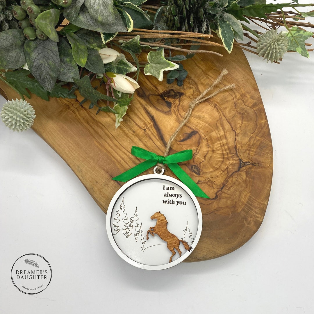 Wooden Horse Ornament Horse Lovers Gift Token I Am Always Etsy