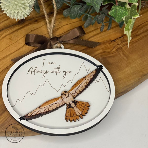 Hawk, I am always with you, wooden hawk, memorial ornament, thinking of you, remembrance, sympathy, condolence, gift