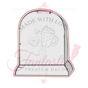 Może przedstawiać: Szary wykrawacz do ciastek w kształcie nagrobka z napisem "MADE WITH LOVE" na górze. Projekt zawiera pączka w kształcie serca, kubek bitej śmietany i słowa "Fantastic Treats & Decor" na dole.