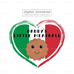 Download digital de almôndegas do papai, arquivo PNG, design para impressão e corte, projeto DIY fácil, presente italiano neutro para bebês