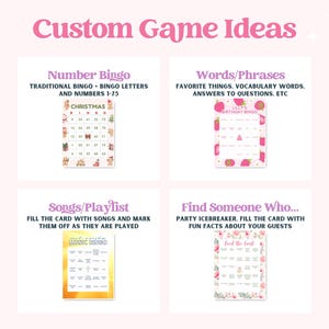 以下が含まれることがあります： 「Custom Game Ideas」と題されたデジタル表示には、4種類のビンゴカードテンプレートが含まれています。クリスマスアイコンのNumber Bingo、イチゴ柄のWords/Phrases、金色の枠のSongs/Playlist、花柄のFind Someone Whoが並んでいます。