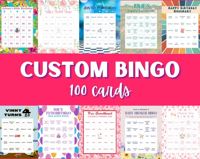 100 Personalized Custom Digital Bingo Cards for Celebrations: Birthdays, Weddings, Graduations, Parties & More
