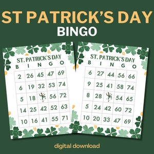 May include: Two St. Patrick's Day Bingo cards with green shamrock and gold accents. The cards feature numbered grids and the text "ST PATRICK'S DAY BINGO". The words "digital download" are at the bottom.