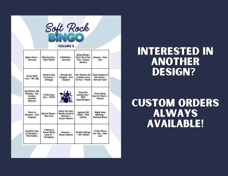 Puede incluir: Tablero de juego Soft Rock Bingo Volumen 2 con t&iacute;tulos de canciones y nombres de artistas. El texto "&iquest;Interesado en otro dise&ntilde;o? &iexcl;Pedidos personalizados siempre disponibles!" tambi&eacute;n est&aacute; presente.