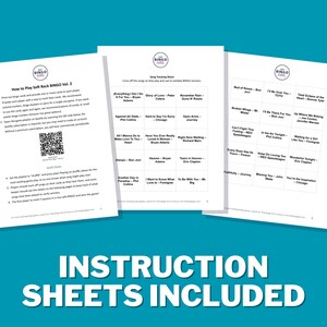 Puede incluir: Tres hojas de instrucciones blancas para un juego de Bingo Soft Rock, con t&iacute;tulos de canciones e instrucciones. Las hojas se titulan "How to Play Soft Rock Bingo Vol. 2" y "Song Tracking Sheet". El texto "Instruction Sheets Included" est&aacute; en la parte inferior.