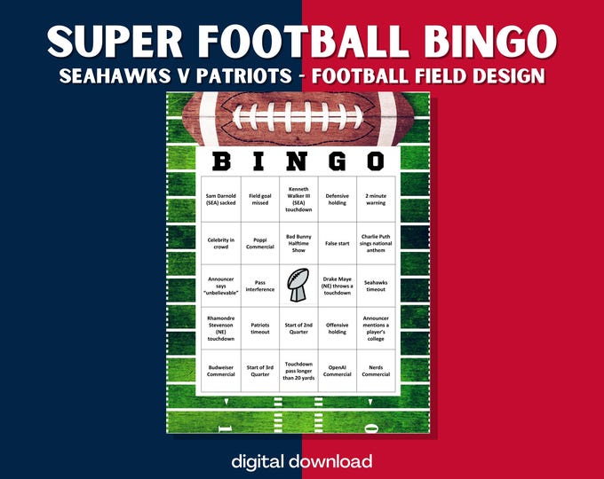 Super Big Bowl Game Bingo - Seahawks v Patriots - Football Field Design - 30 Unique Cards for 2026