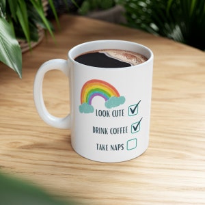 Look Cute Drink Coffee Mug | Coffee Mug | Funny mug | Chai Mug | Tea Mug
