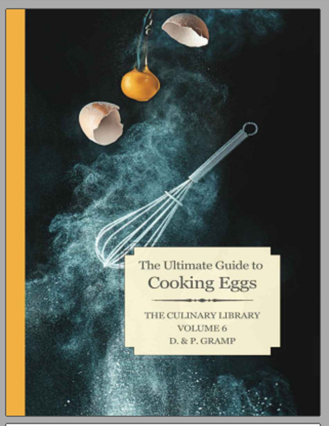 Eggs The Ultimate Guide to Cooking The Culinary Library Book | Etsy