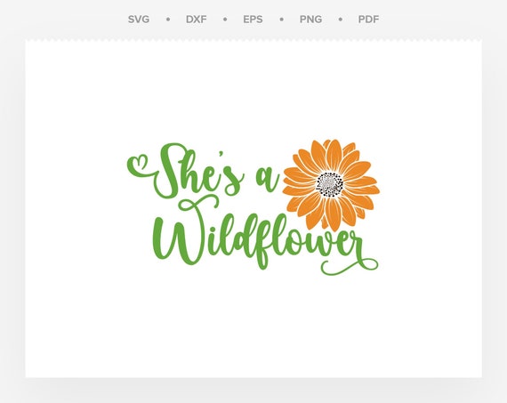 She is A Wildflower Svg Sunflower SVG Digital Download - Etsy