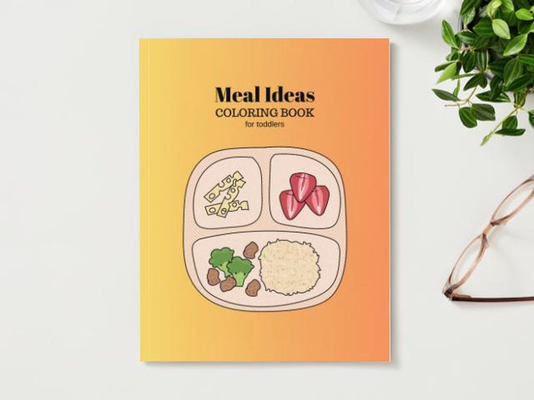 printable-daily-meal-ideas-coloring-book-for-toddlers-meal-ideas-for