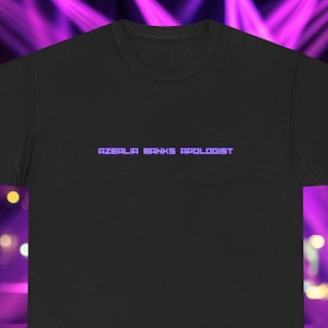 Azealia Banks Apologist Unisex Heavy Cotton Tee Techno/Neon Edition | Black or White T-Shirt